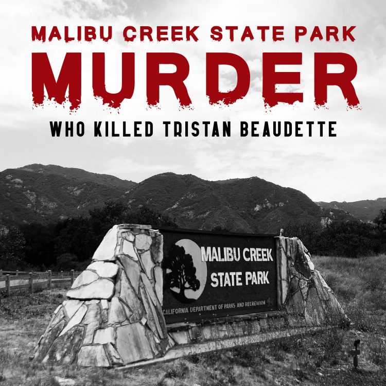 malibu-creek-state-park-murder-podcast-art-V3 malibu-creek-state-park-murder-podcast-art-V3